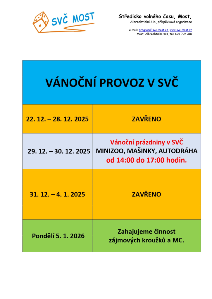 Vánoční provoz SVČ Most